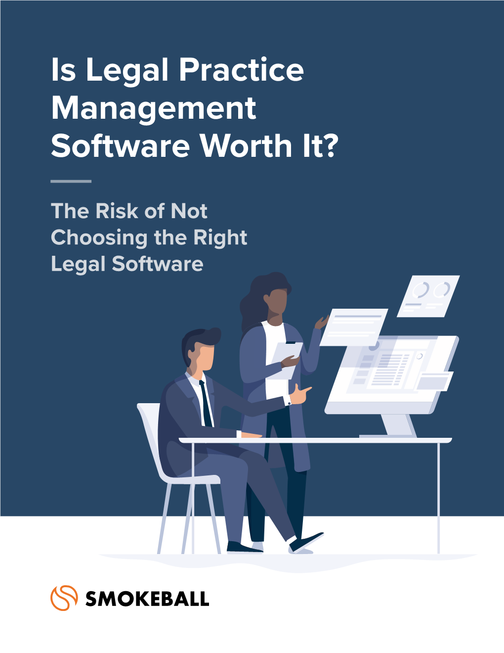 Is Legal Practice Management Software Worth It?