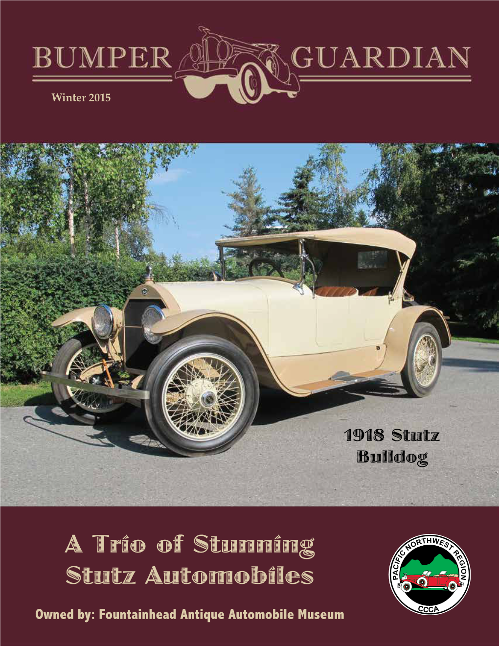 A Trio of Stunning Stutz Automobiles Owned By: Fountainhead Antique Automobile Museum Pacific Northwest Region - CCCA