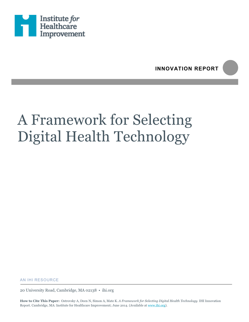 A Framework for Selecting Digital Health Technology