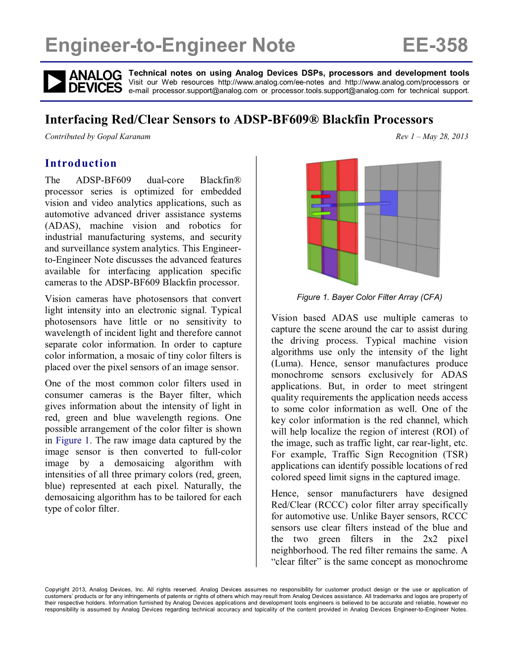 Interfacing Red/Clear Sensors to ADSP-BF609® Blackfin Processors Contributed by Gopal Karanam Rev 1 – May 28, 2013