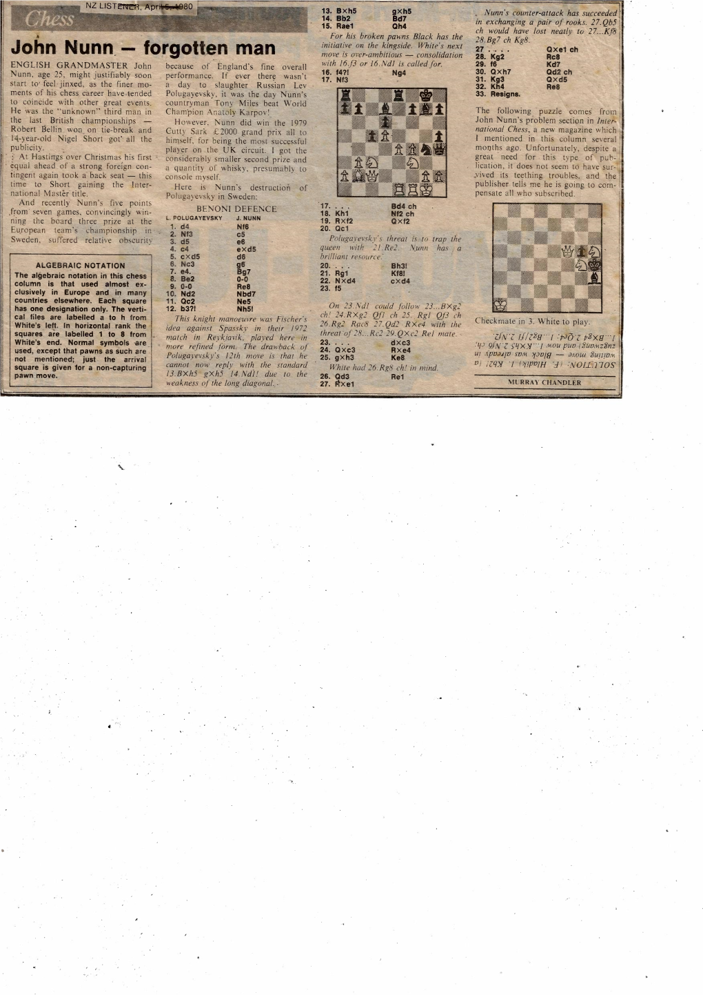 John Nunn's Problem Section in Inter• Robert Bellin Won on Tie-Break and Cutty Sark £2000 Grand Prix All to National Chess; a New Magazine Which