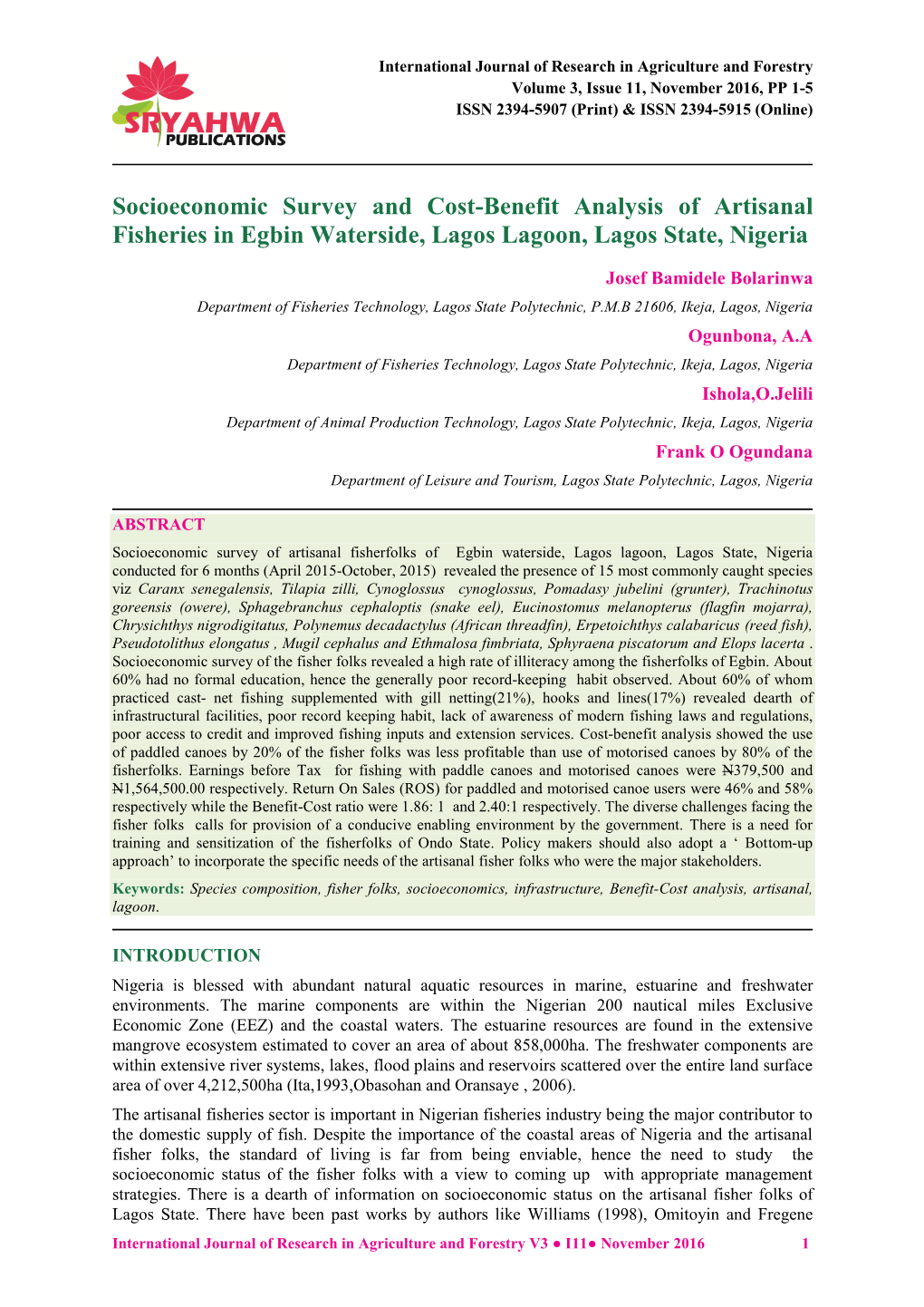 Socioeconomic Survey and Cost-Benefit Analysis of Artisanal Fisheries in Egbin Waterside, Lagos Lagoon, Lagos State, Nigeria