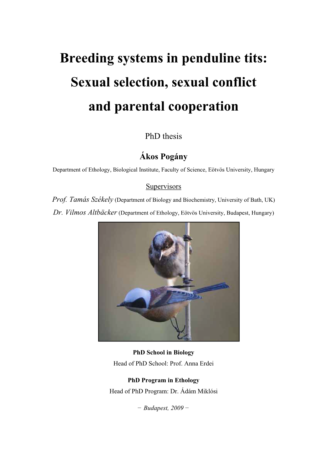 Breeding Systems in Penduline Tits: Sexual Selection, Sexual Conflict and Parental Cooperation