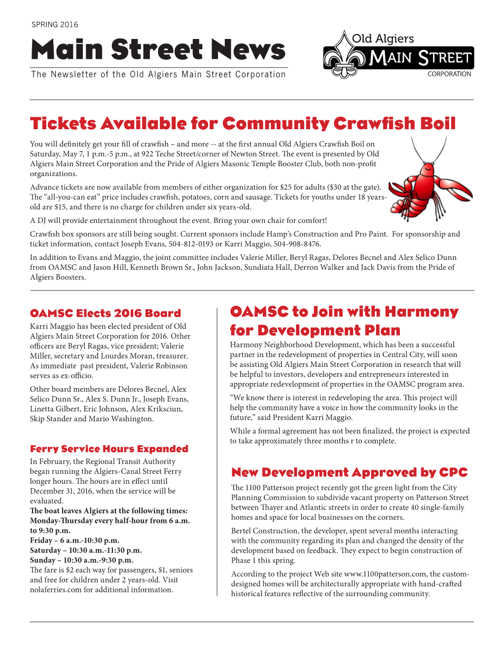 SPRING 2016 Main Street News the Newsletter of the Old Algiers Main Street Corporation