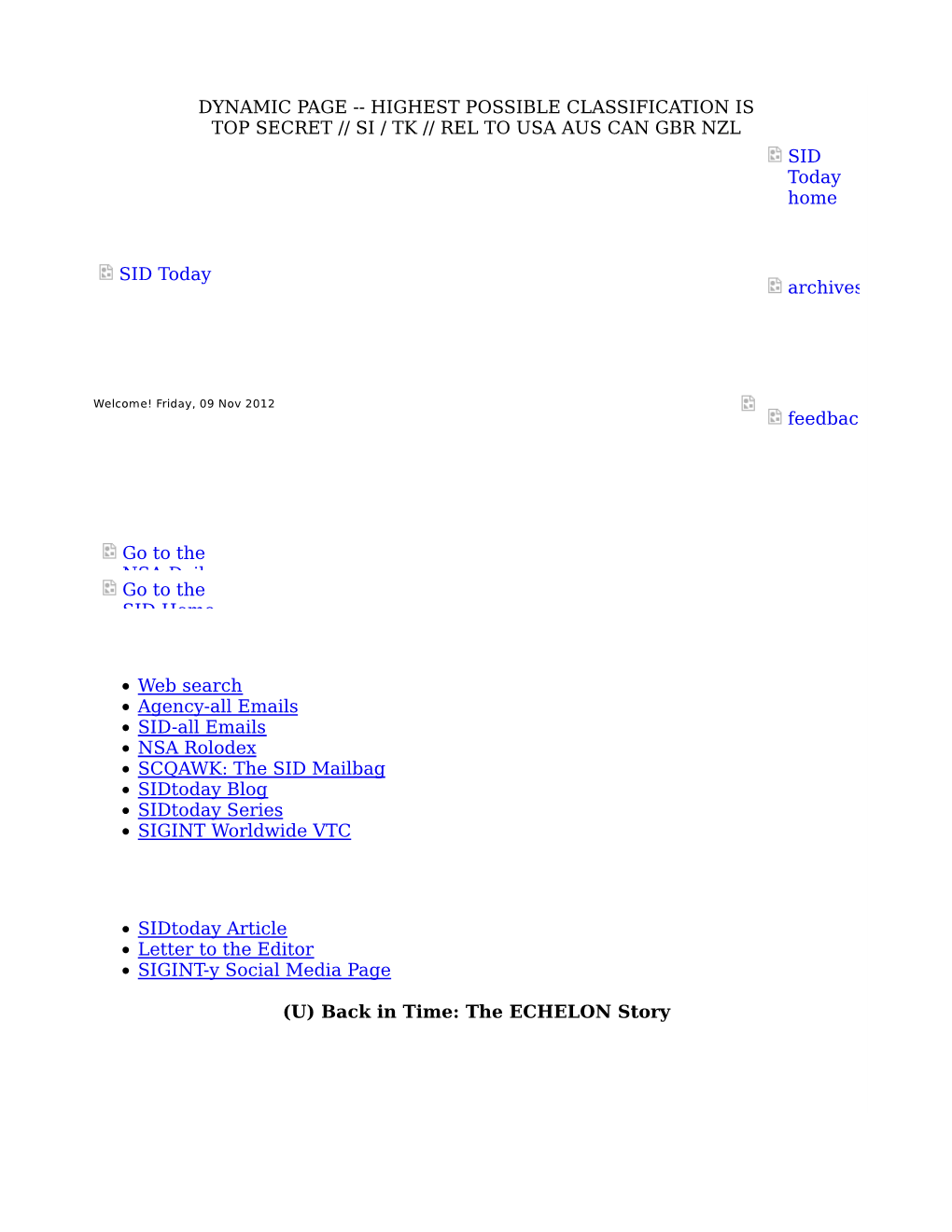 DYNAMIC PAGE -- HIGHEST POSSIBLE CLASSIFICATION IS TOP SECRET // SI / TK // REL to USA AUS CAN GBR NZL SID Today Home