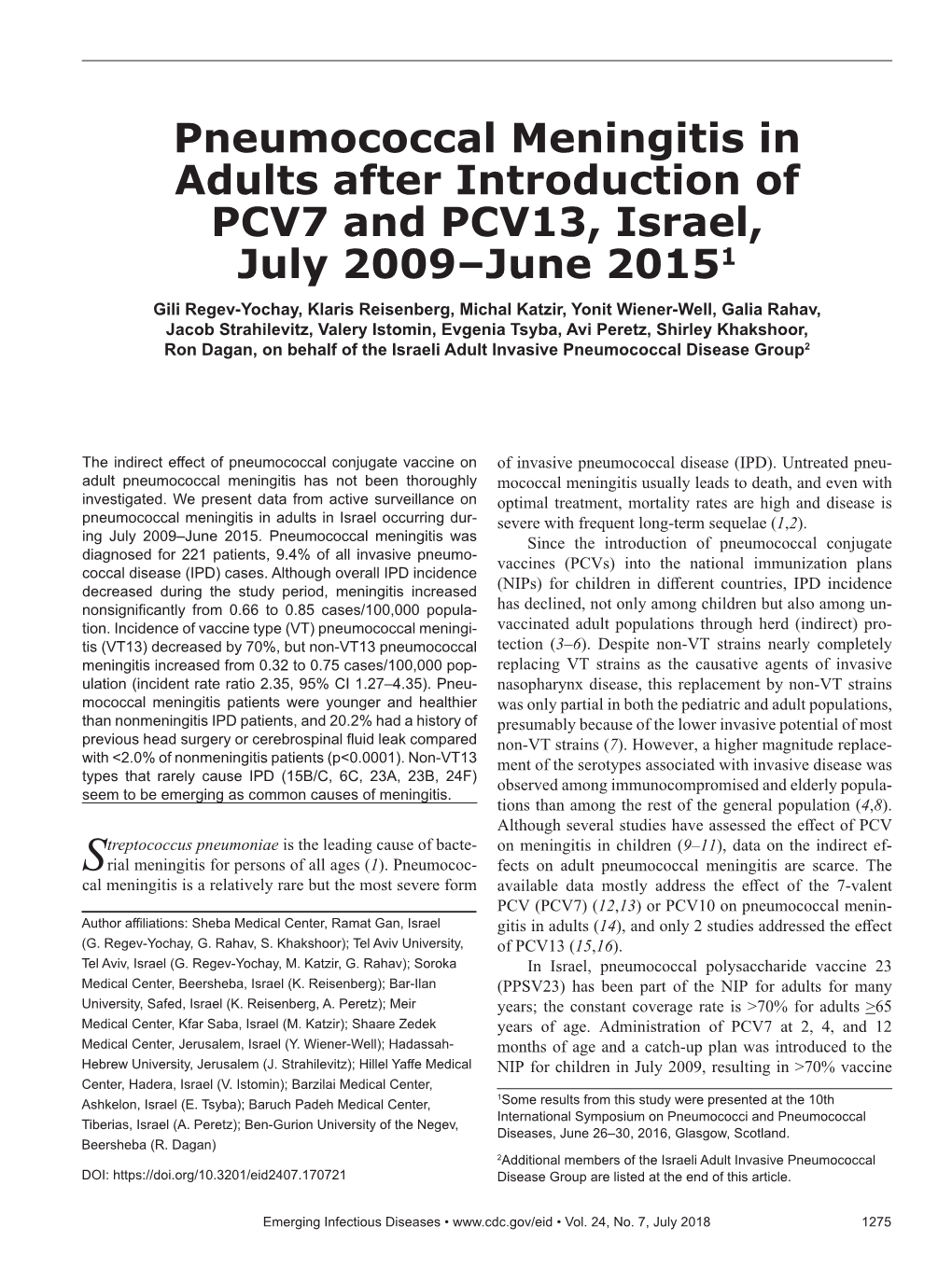 Pneumococcal Meningitis in Adults After Introduction of PCV7 And