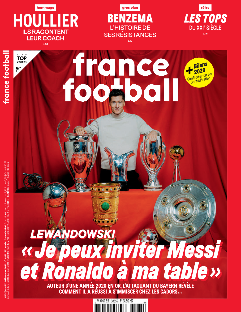 « Je Peux Inviter Messi Et Ronaldoàma Table»