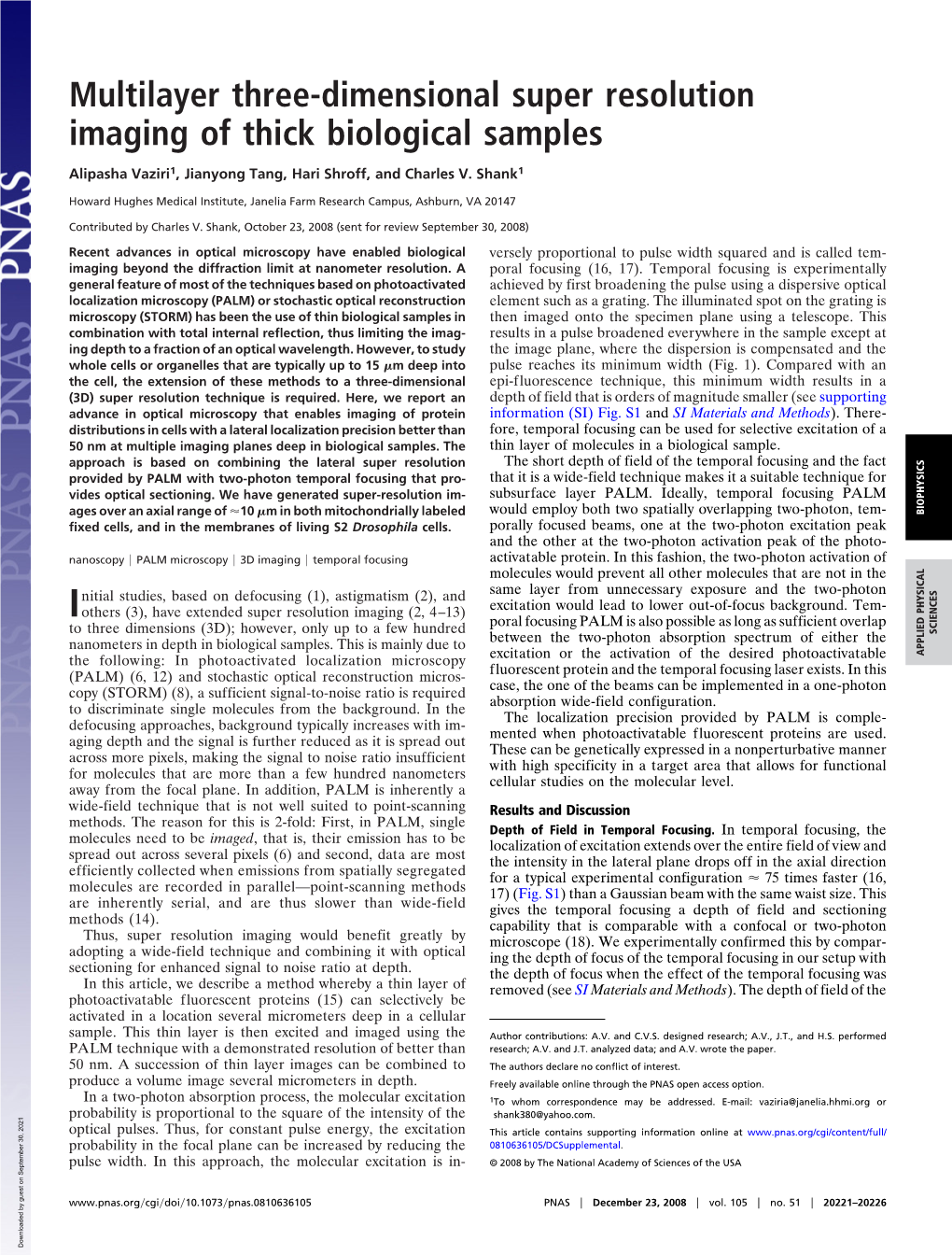 Multilayer Three-Dimensional Super Resolution Imaging of Thick Biological Samples