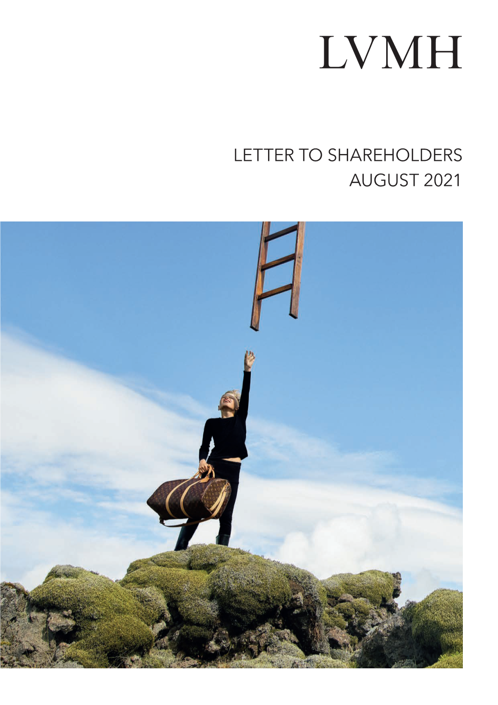 Letter to Shareholders August 2021 Lvmh Delivers Record First Half Performance