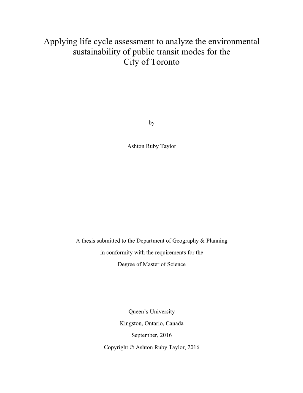 Applying Life Cycle Assessment to Analyze the Environmental Sustainability of Public Transit Modes for the City of Toronto