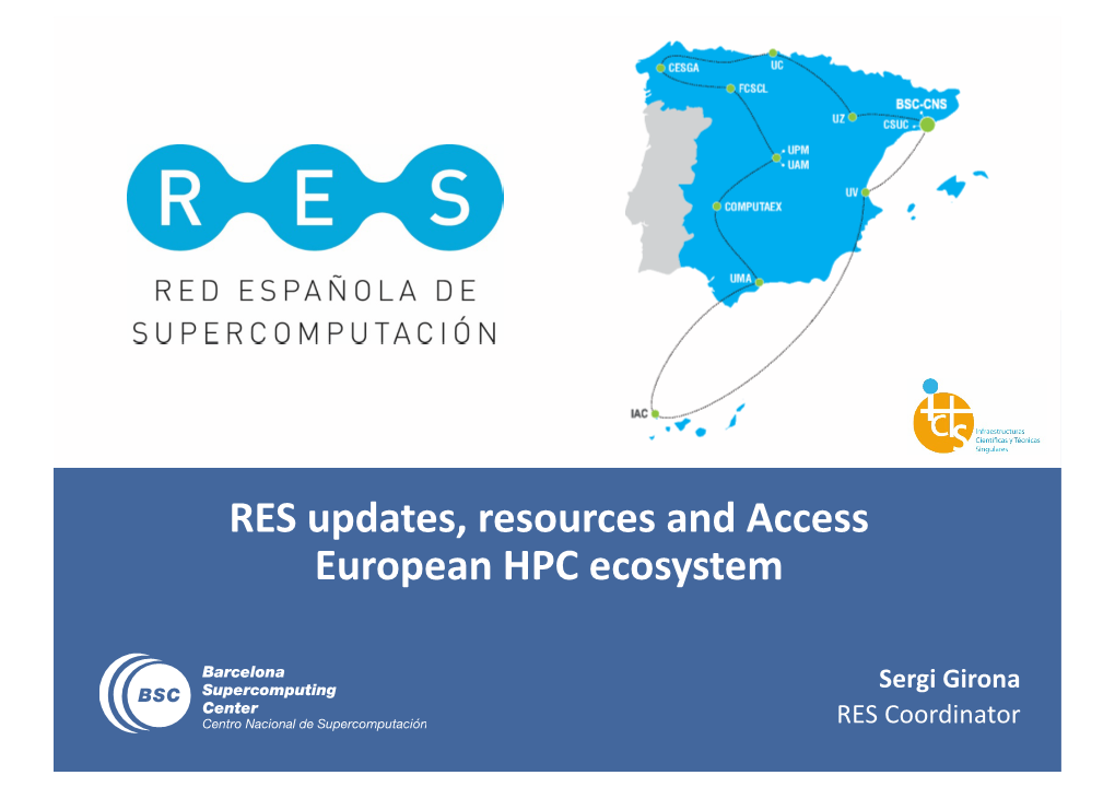RES Updates, Resources and Access / European HPC Ecosystem