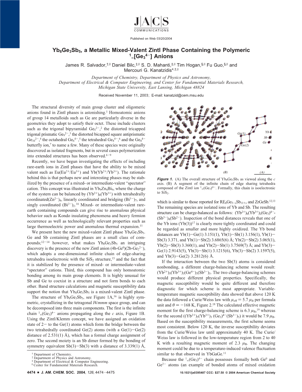 Yb8ge3sb5, a Metallic Mixed-Valent Zintl Phase Containing the Polymeric 1 4- ∞[Ge3 ] Anions James R