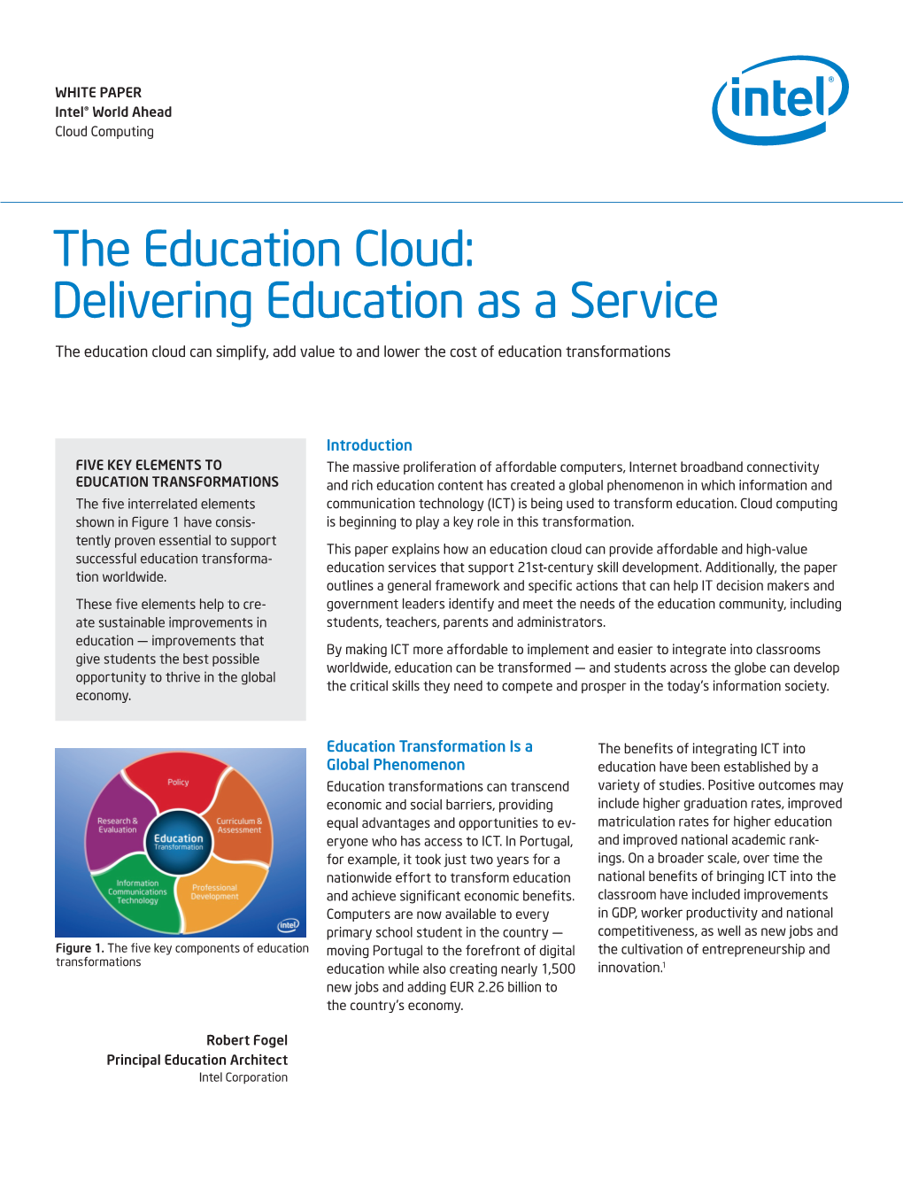 The Education Cloud: Delivering Education As a Service