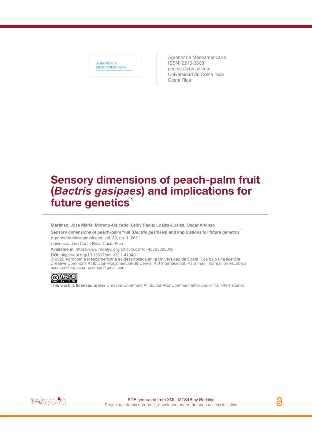 Bactris Gasipaes) and Implications for Future Genetics 1