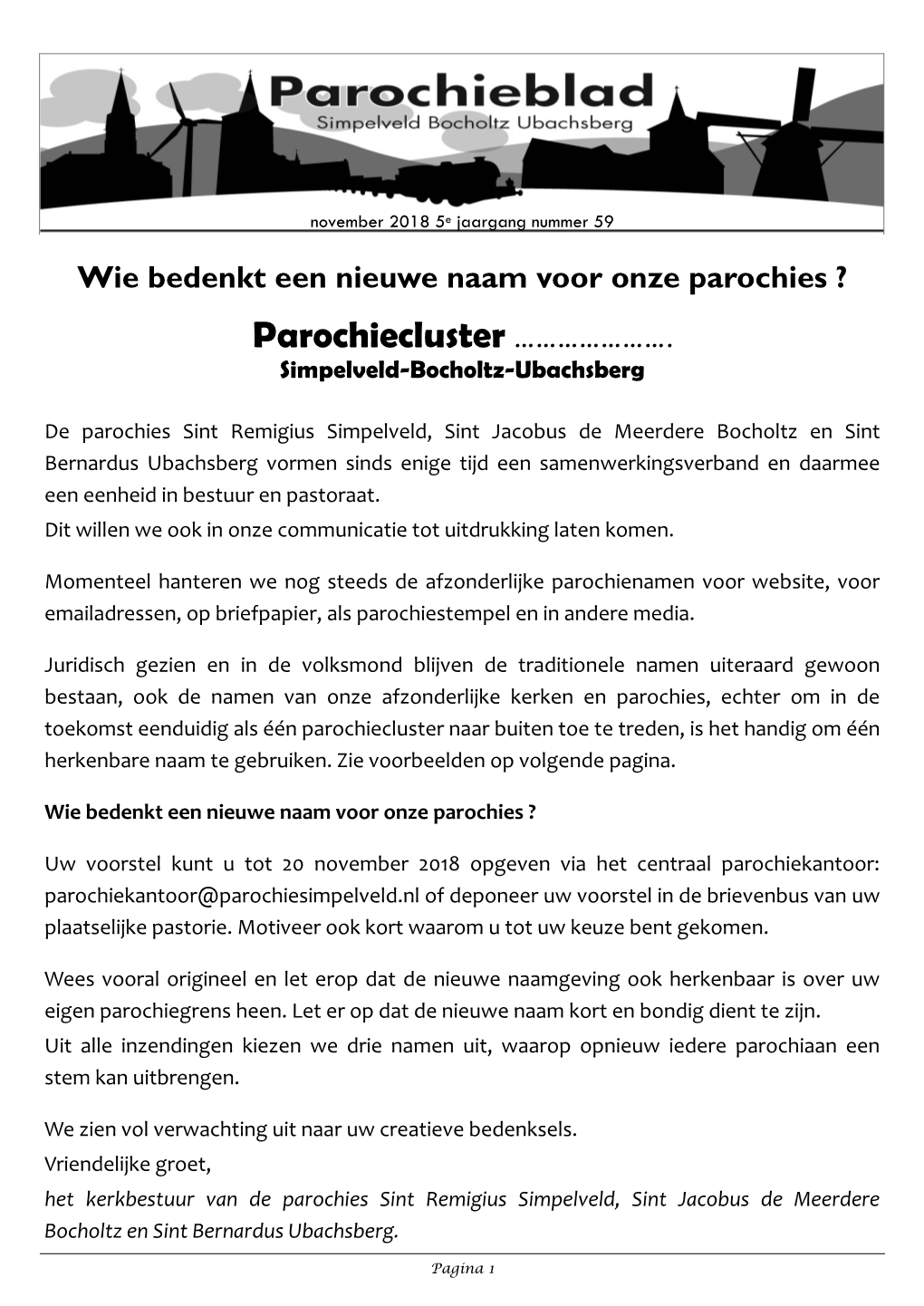 Wie Bedenkt Een Nieuwe Naam Voor Onze Parochies ?