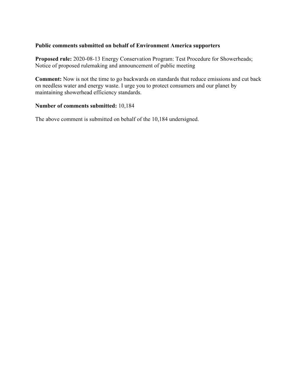 Public Comments Submitted on Behalf of Environment America Supporters Proposed Rule: 2020-08-13 Energy Conservation Program