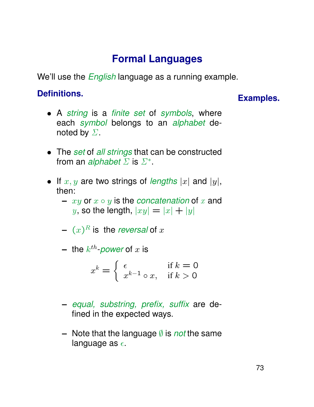Formal Languages We’Ll Use the English Language As a Running Example