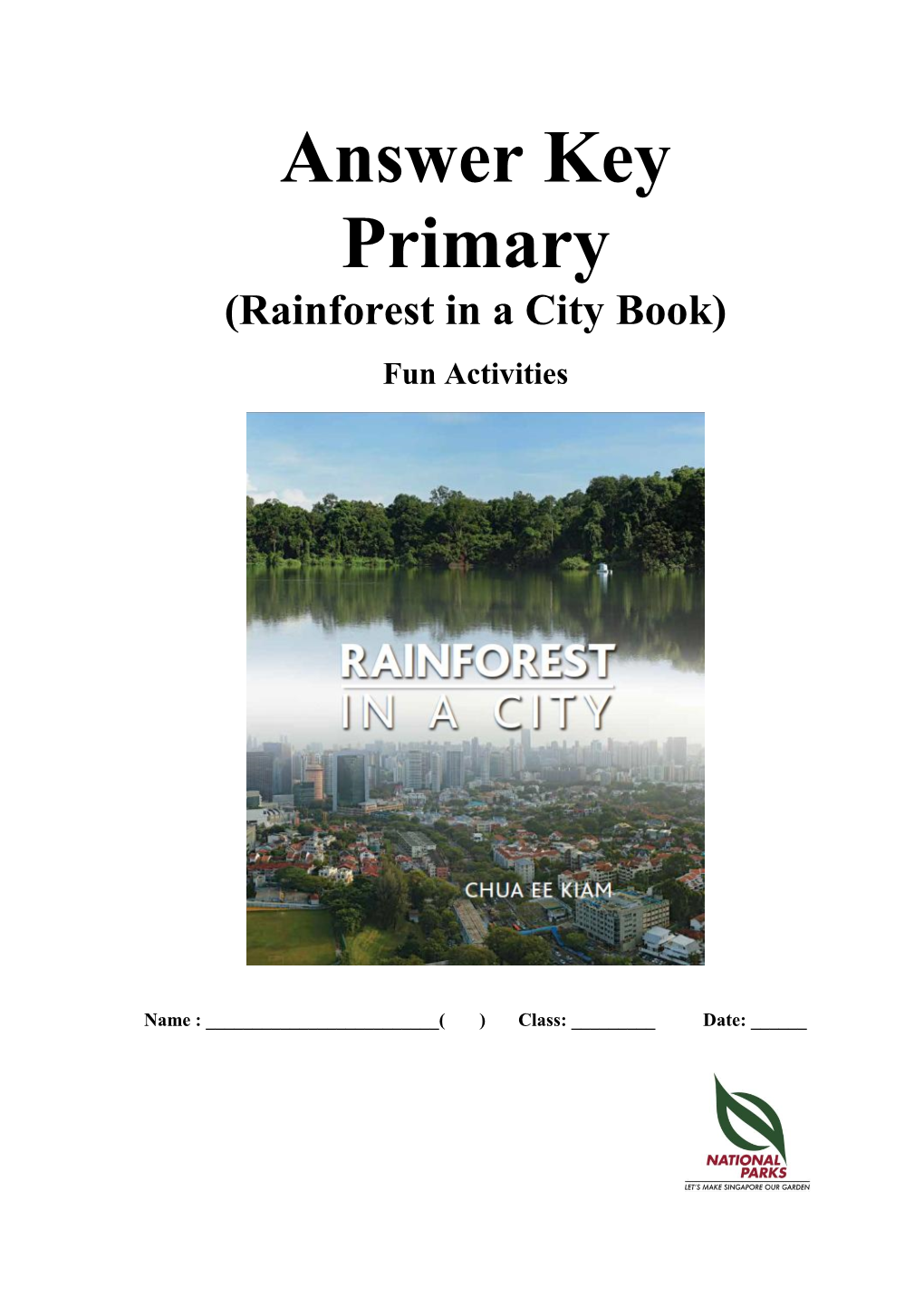 Answer Key Primary (Rainforest in a City Book)