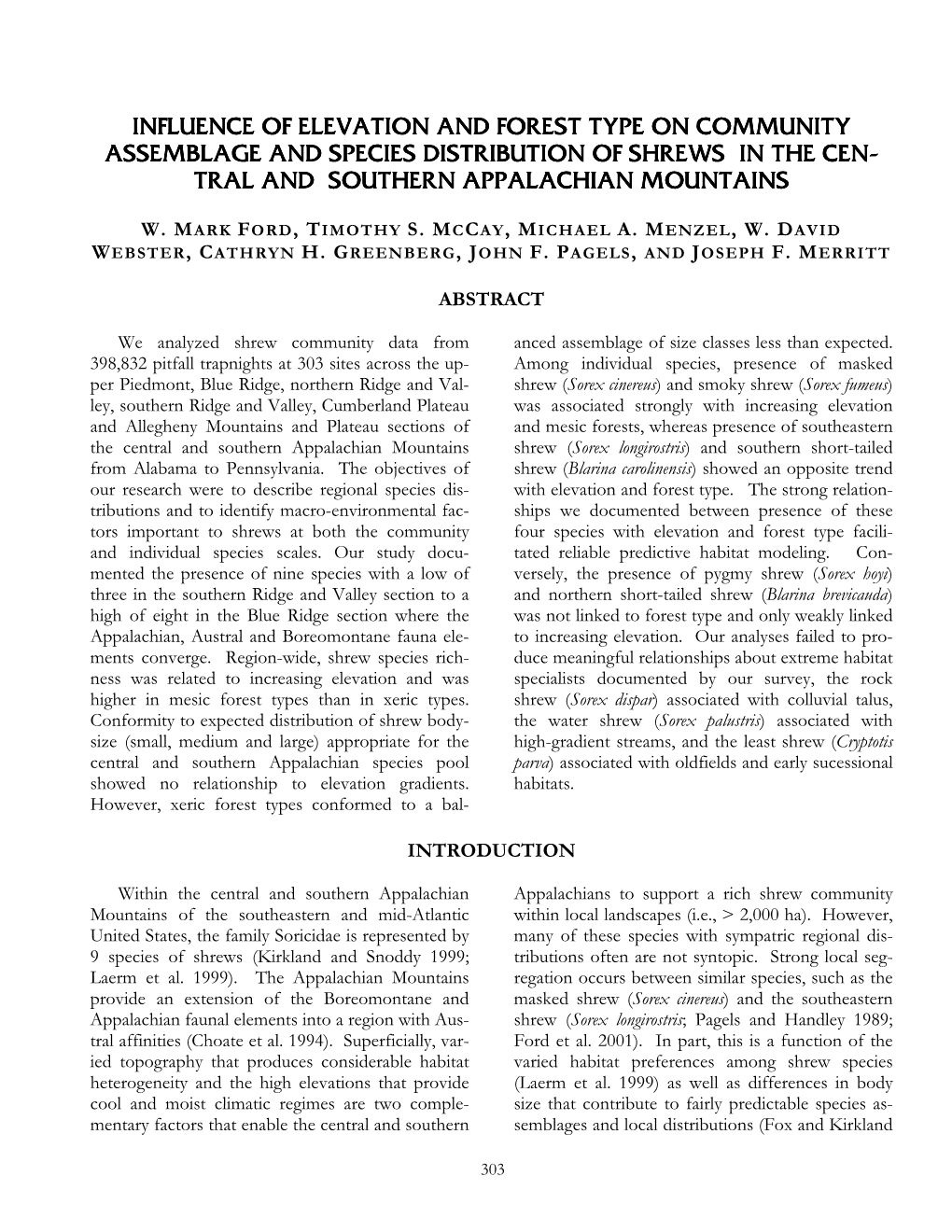 Influence of Elevation and Forest Type on Community Assemblage and Species Distribution of Shrews in Thethe Cecen-N- Tral and Southern Appalachian Mountains