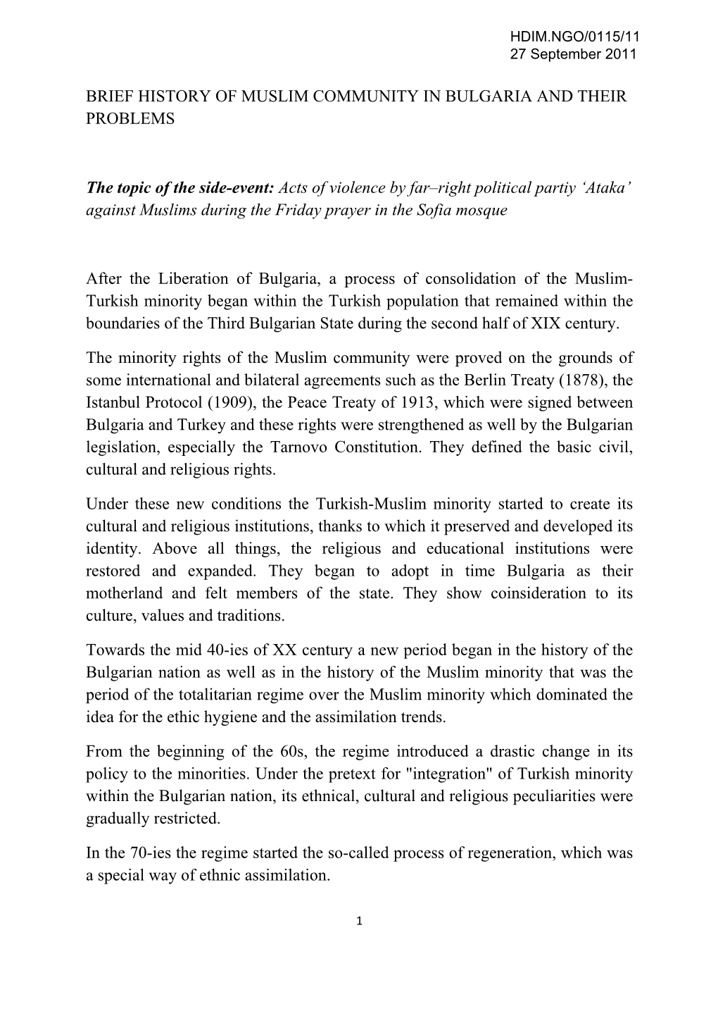 Brief History of Muslim Community in Bulgaria and Their Problems