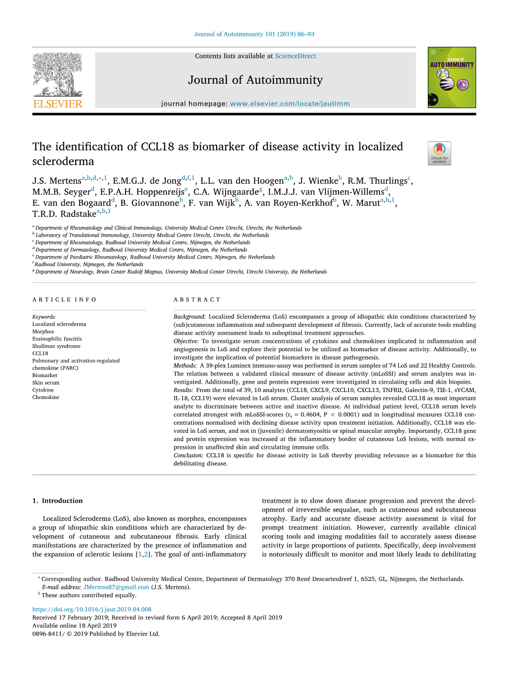 The Identification of CCL18 As Biomarker of Disease Activity in Localized T Scleroderma ∗ J.S