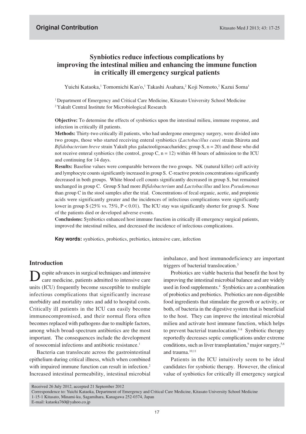 Synbiotics Reduce Infectious Complications by Improving the Intestinal Milieu and Enhancing the Immune Function in Critically Ill Emergency Surgical Patients