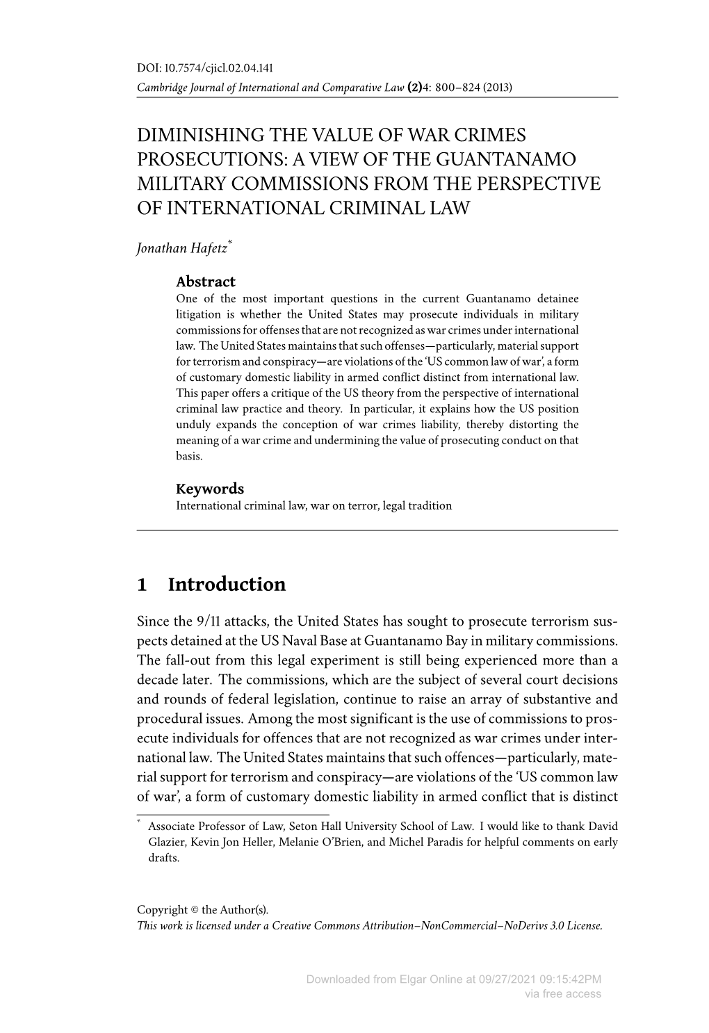 Diminishing the Value of War Crimes Prosecutions: a View of the Guantanamo Military Commissions from the Perspective of International Criminal Law