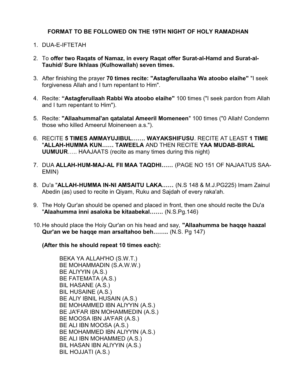 Format to Be Followed on the 19Th Night of Holy Ramadhan