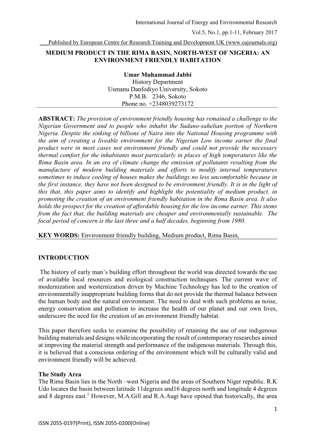 Medium Product in the Rima Basin, North-West of Nigeria: an Environment Friendly Habitation