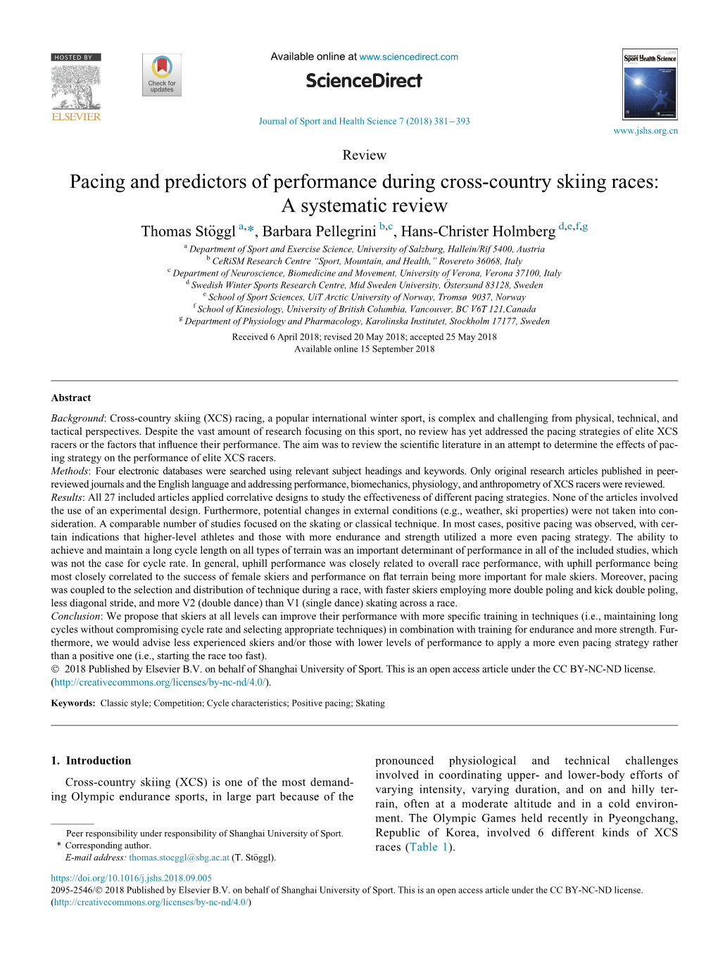 Pacing and Predictors of Performance During Cross-Country Skiing Races: A