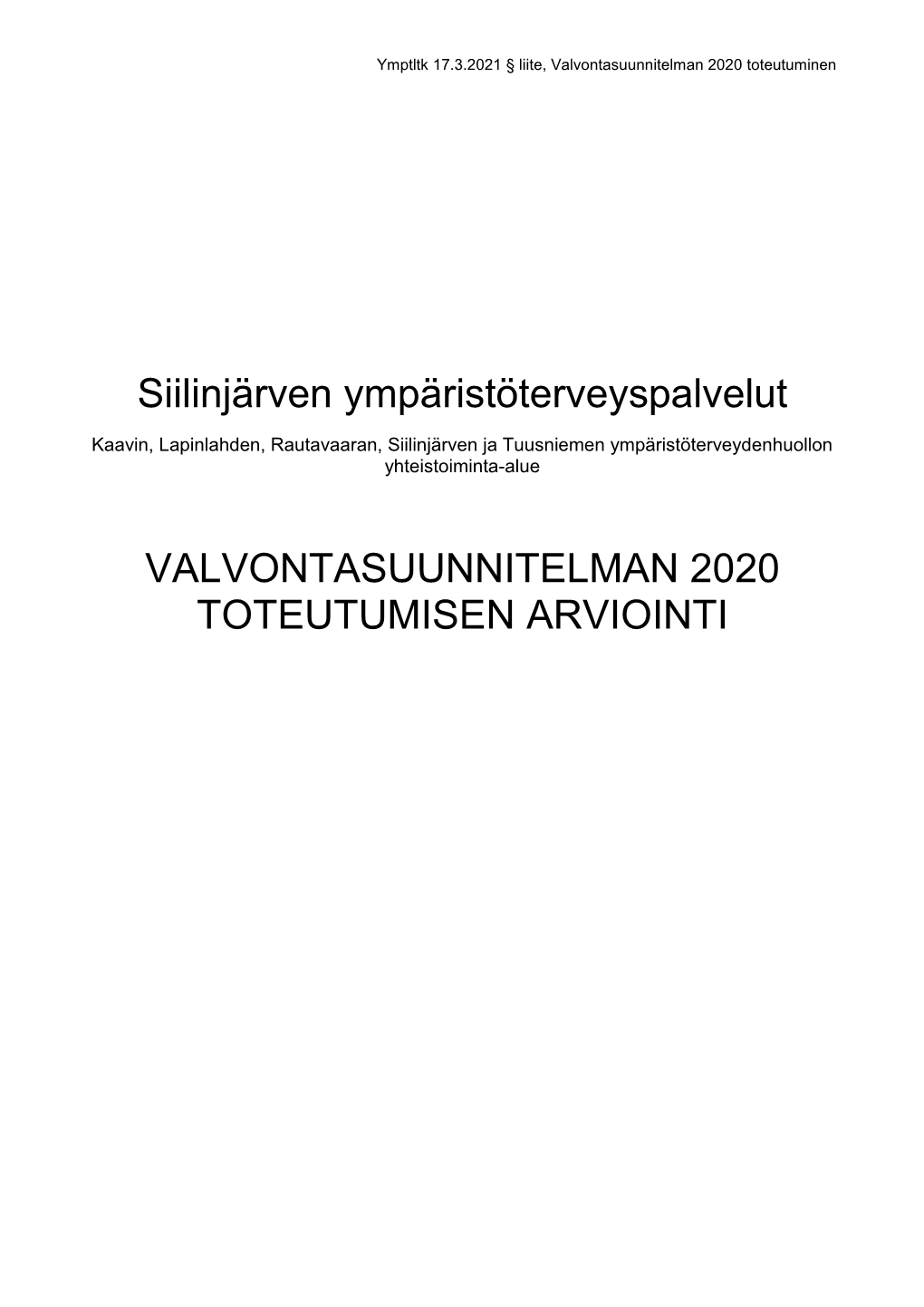 Siilinjärven Ympäristöterveyspalvelut VALVONTASUUNNITELMAN 2020