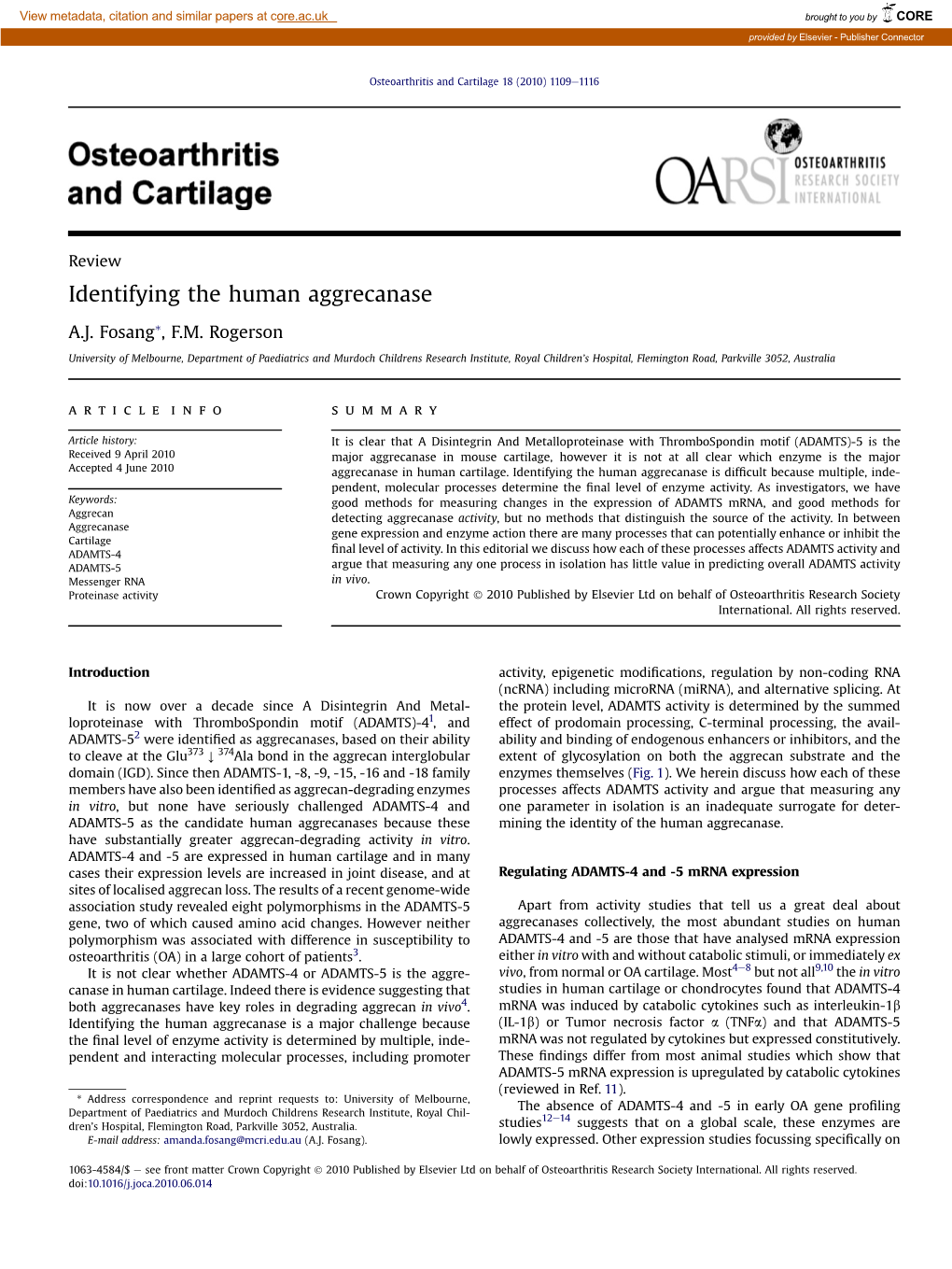 Identifying the Human Aggrecanase