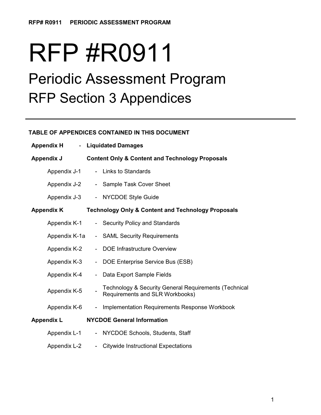 RFP #R0911 Periodic Assessment Program RFP Section 3 Appendices