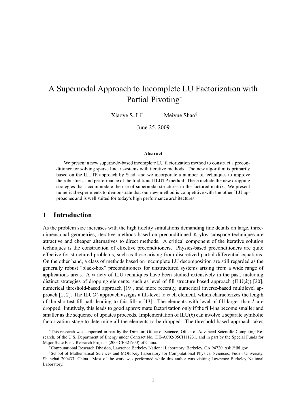 A Supernodal Approach to Incomplete LU Factorization with Partial Pivoting∗
