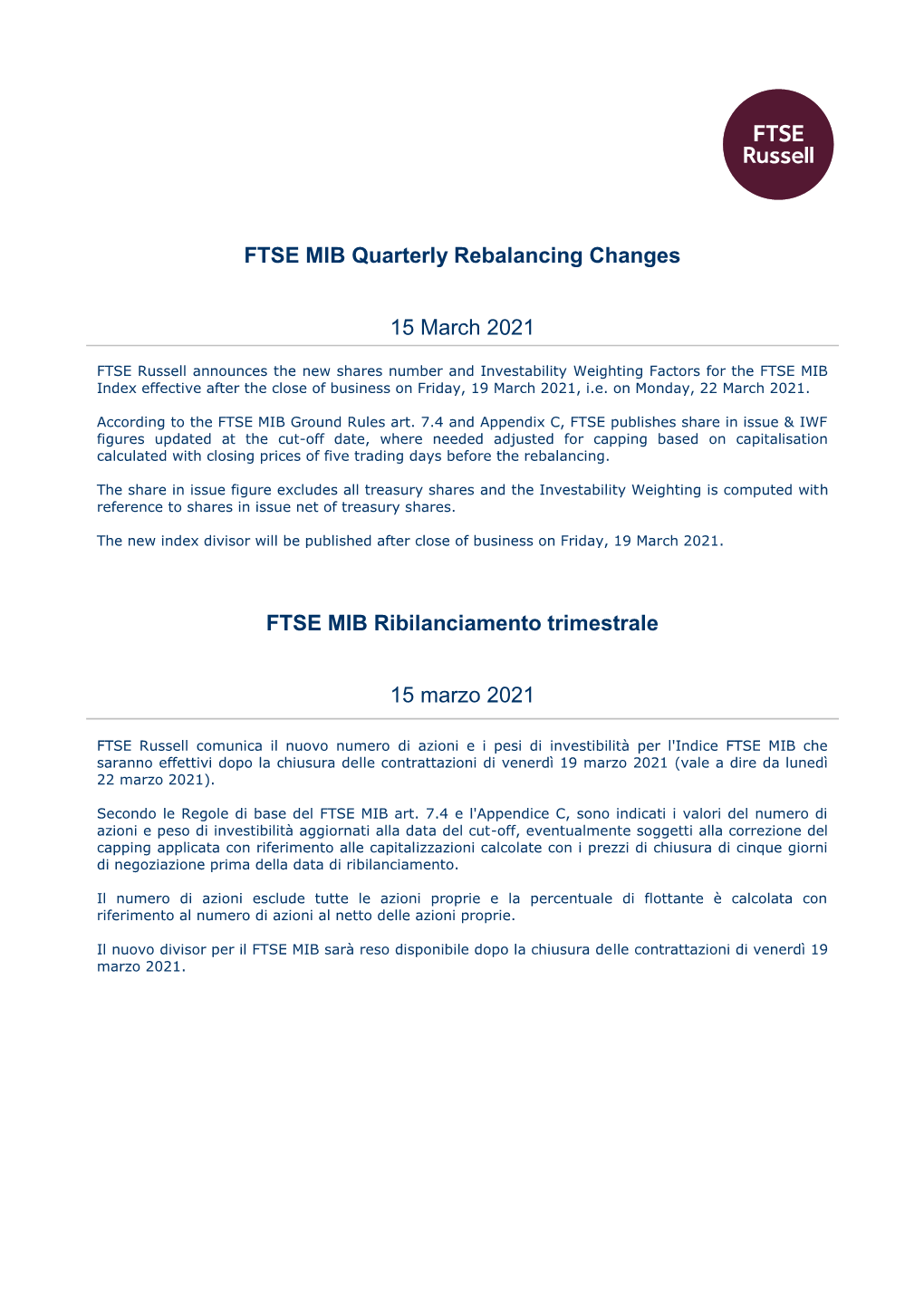 FTSE MIB Quarterly Rebalancing Changes 15 March 2021 FTSE MIB