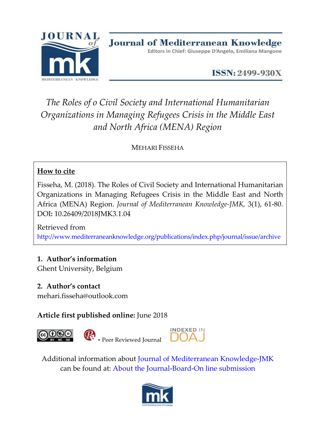 The Roles of O Civil Society and International Humanitarian Organizations in Managing Refugees Crisis in the Middle East and North Africa (MENA) Region
