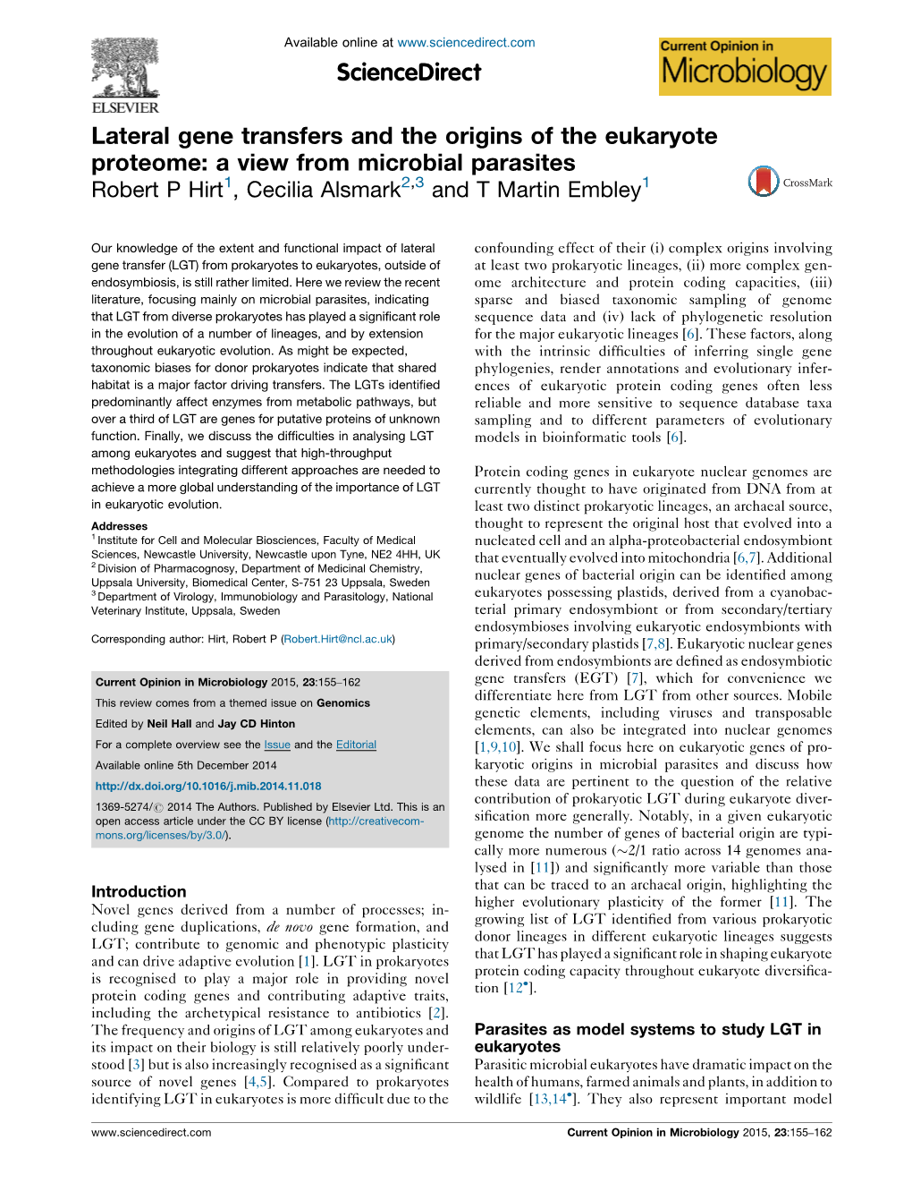 Lateral Gene Transfers and the Origins of the Eukaryote