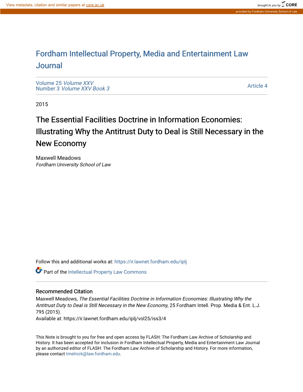 The Essential Facilities Doctrine in Information Economies: Illustrating Why the Antitrust Duty to Deal Is Still Necessary in the New Economy