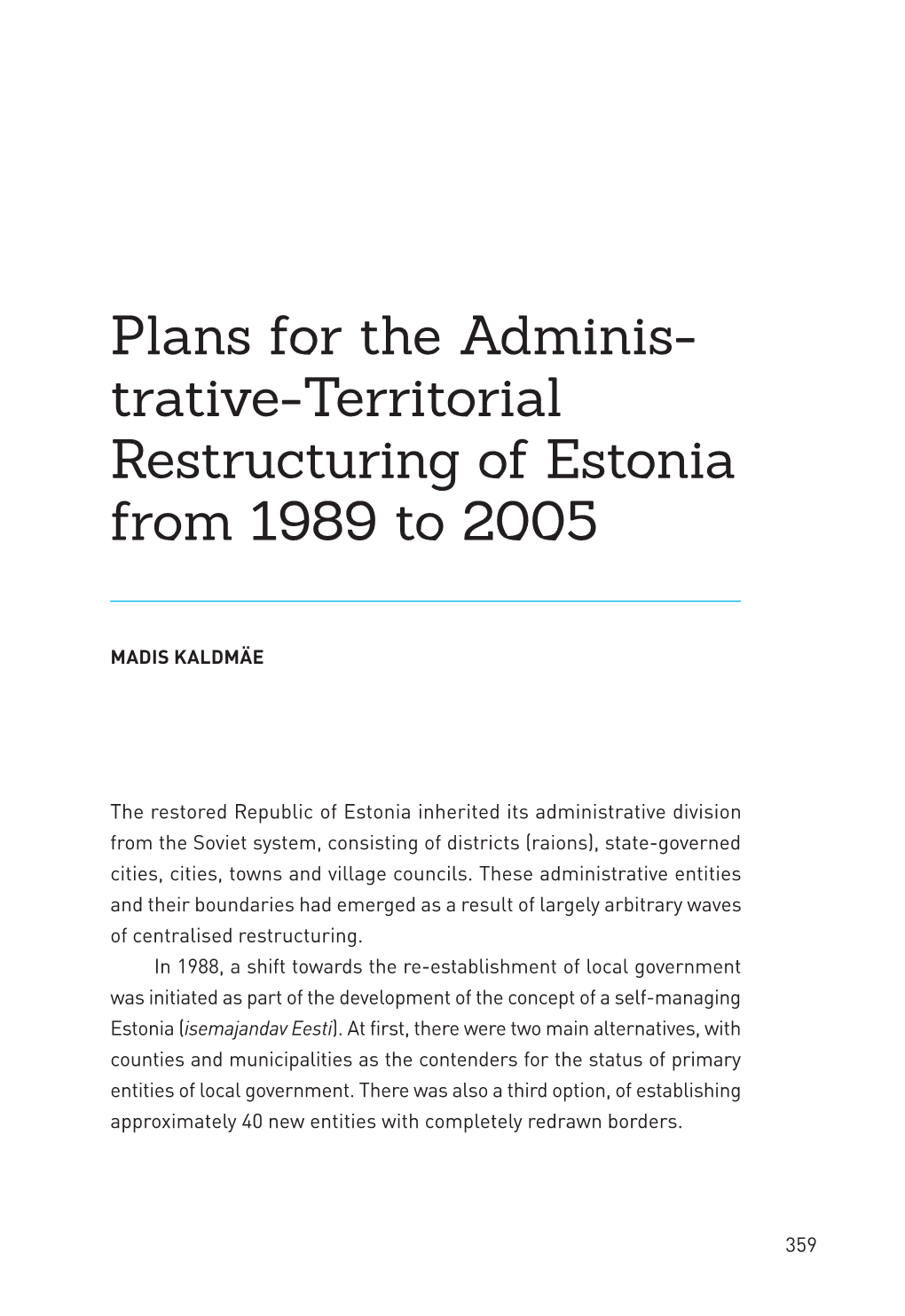 Plans for the Adminis Trativeterritorial Restructuring of Estonia from 1989