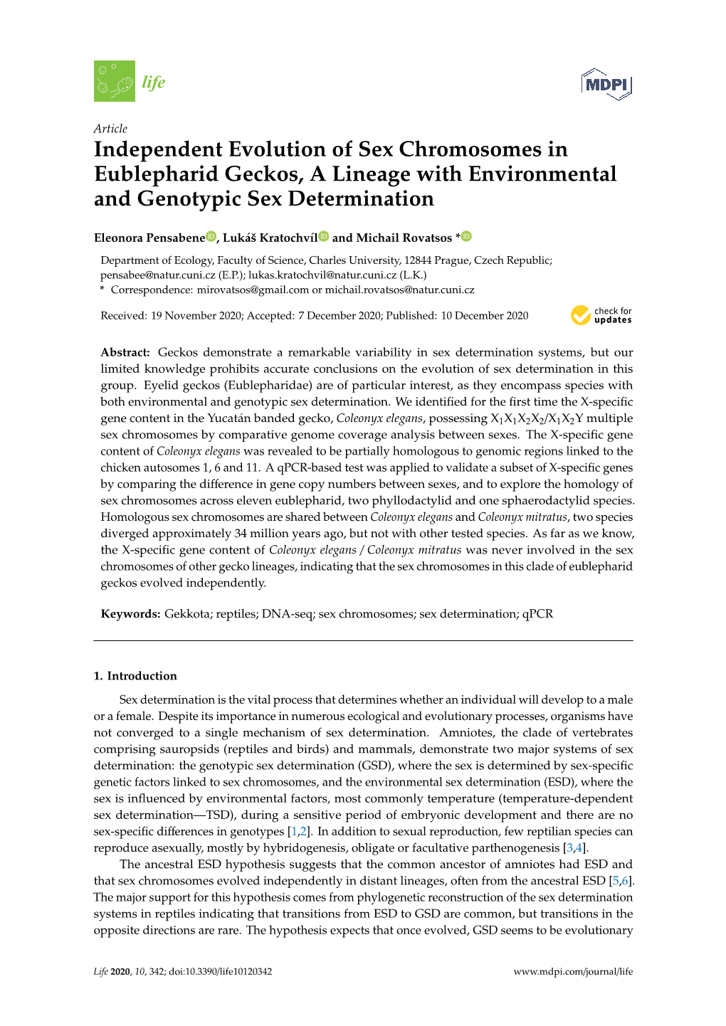 Independent Evolution of Sex Chromosomes in Eublepharid Geckos, a Lineage with Environmental and Genotypic Sex Determination