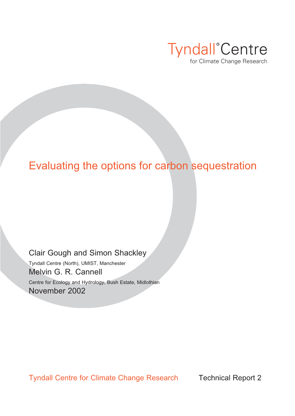 Evaluating the Options for Carbon Sequestration