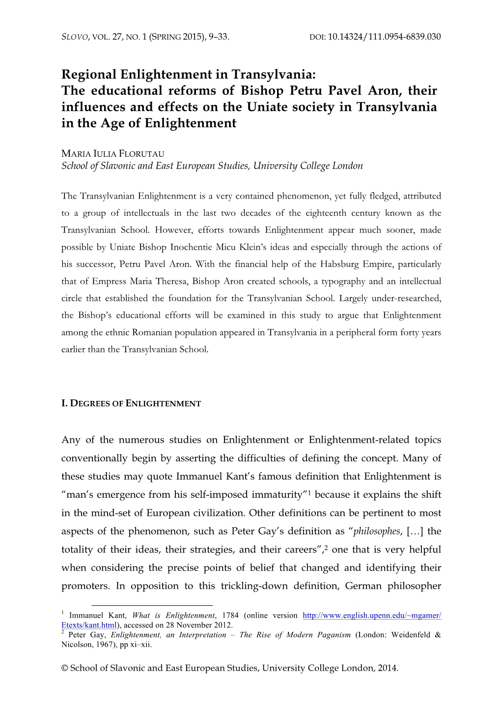 Regional Enlightenment in Transylvania: the Educational Reforms of Bishop Petru Pavel Aron, Their Influences and Effects On