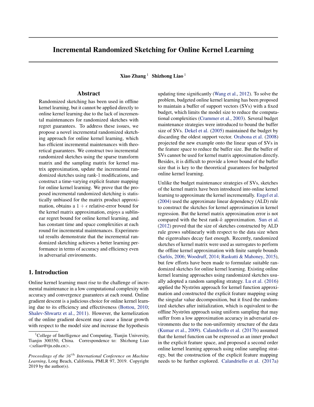 Incremental Randomized Sketching for Online Kernel Learning