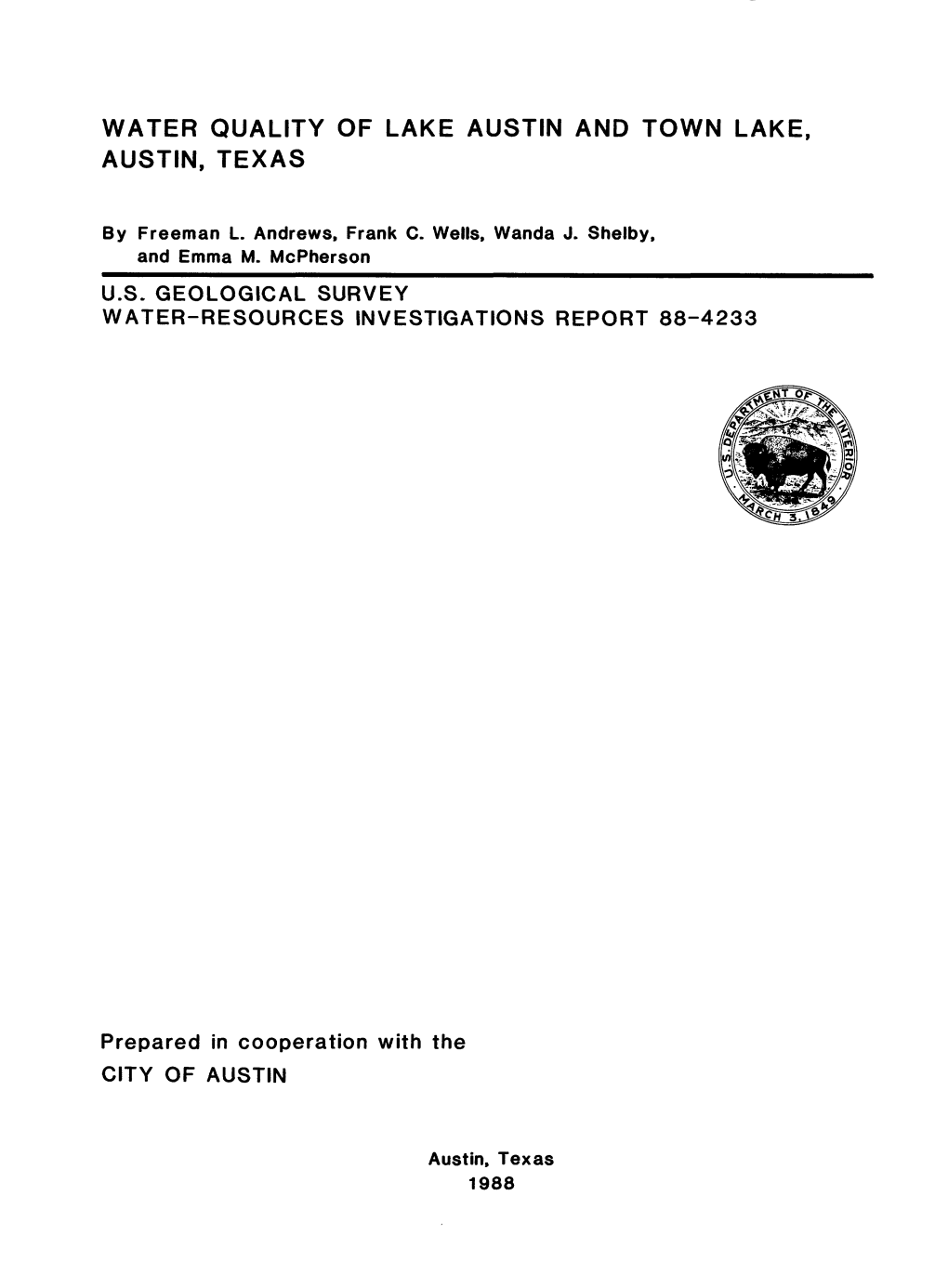 Water Quality of Lake Austin and Town Lake, Austin, Texas