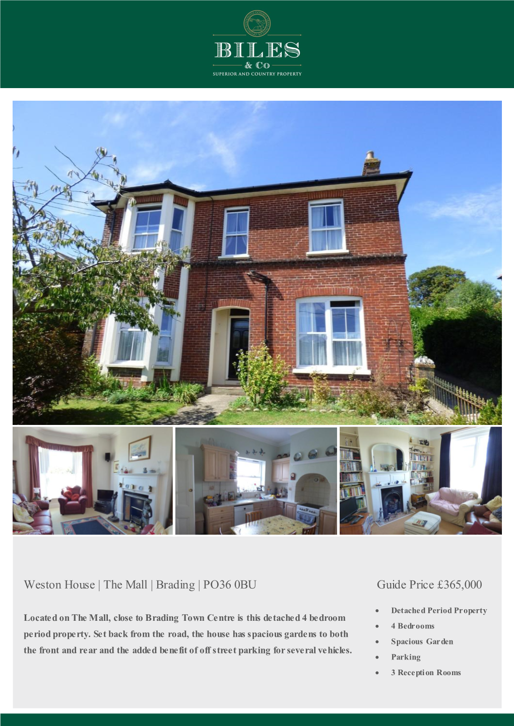 Weston House | the Mall | Brading | PO36 0BU Guide Price £365,000