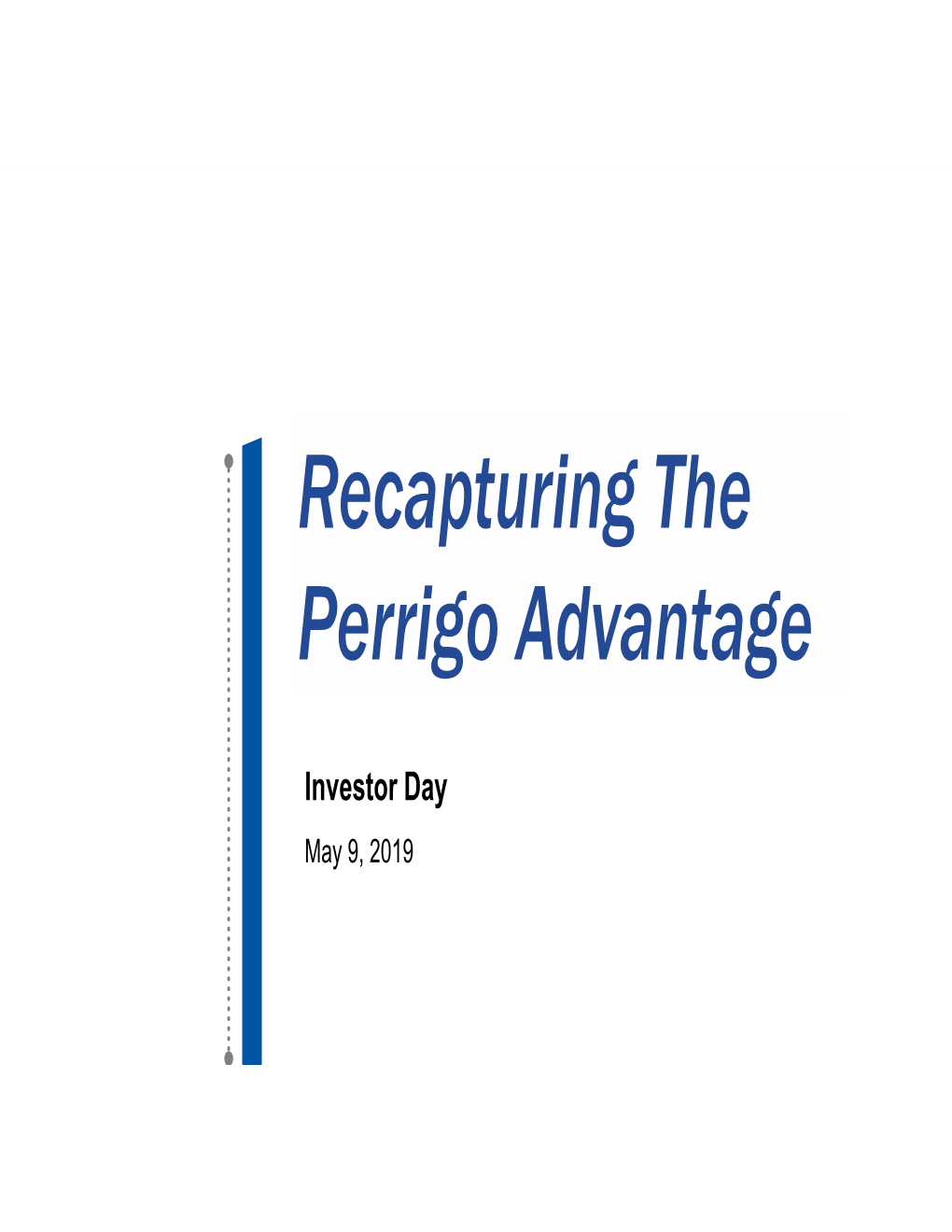 Recapturing the Perrigo Advantage