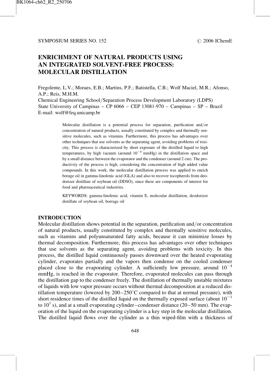 Enrichment of Natural Products Using an Integrated Solvent-Free Process: Molecular Distillation