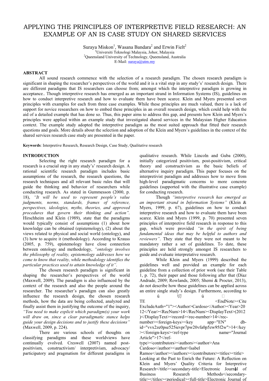 Applying the Principles of Interpretive Field Research: an Example of an Is Case Study on Shared Services