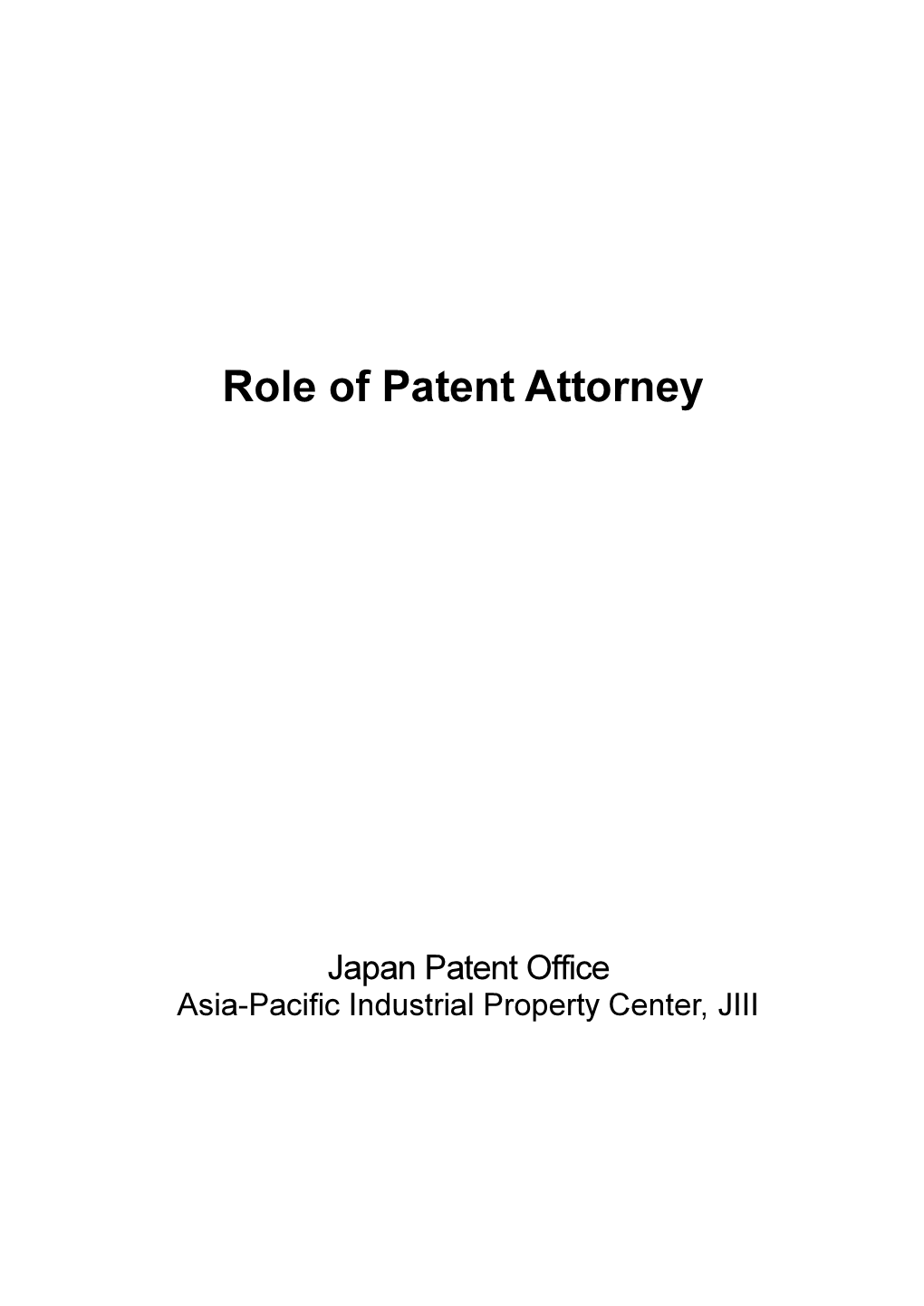 Role of Patent Attorney 2009.Pdf