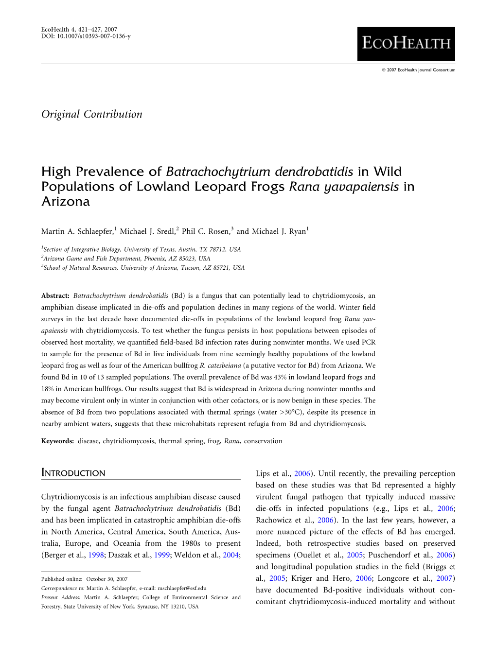 High Prevalence of Batrachochytrium Dendrobatidis in Wild Populations of Lowland Leopard Frogs Rana Yavapaiensis in Arizona